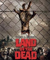 Смотреть Онлайн Земля мертвых [2005] / Land of the Dead Online Free